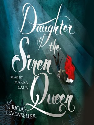 cover image of Daughter of the Siren Queen